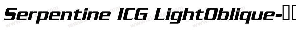Serpentine ICG LightOblique字体转换
